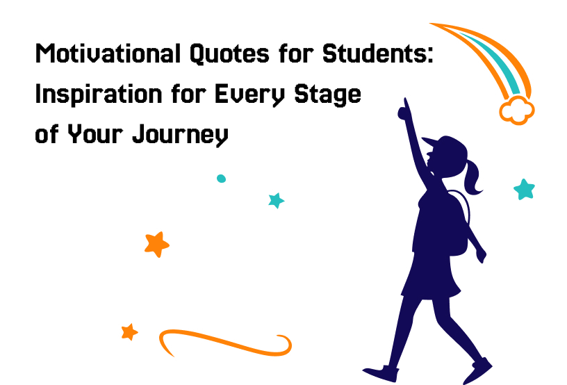 Motivational Quotes for Students to Stay Inspired